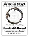 "Beautiful & Badass!" Morse Code Bracelet