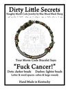 "Fuck Cancer!" Morse Code Bracelet